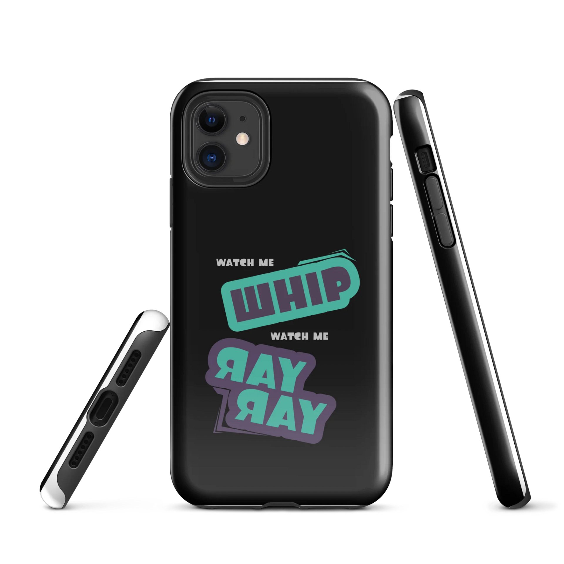 Watch Me Whip, Watch Me Ray Ray iPhone Case product image (1)