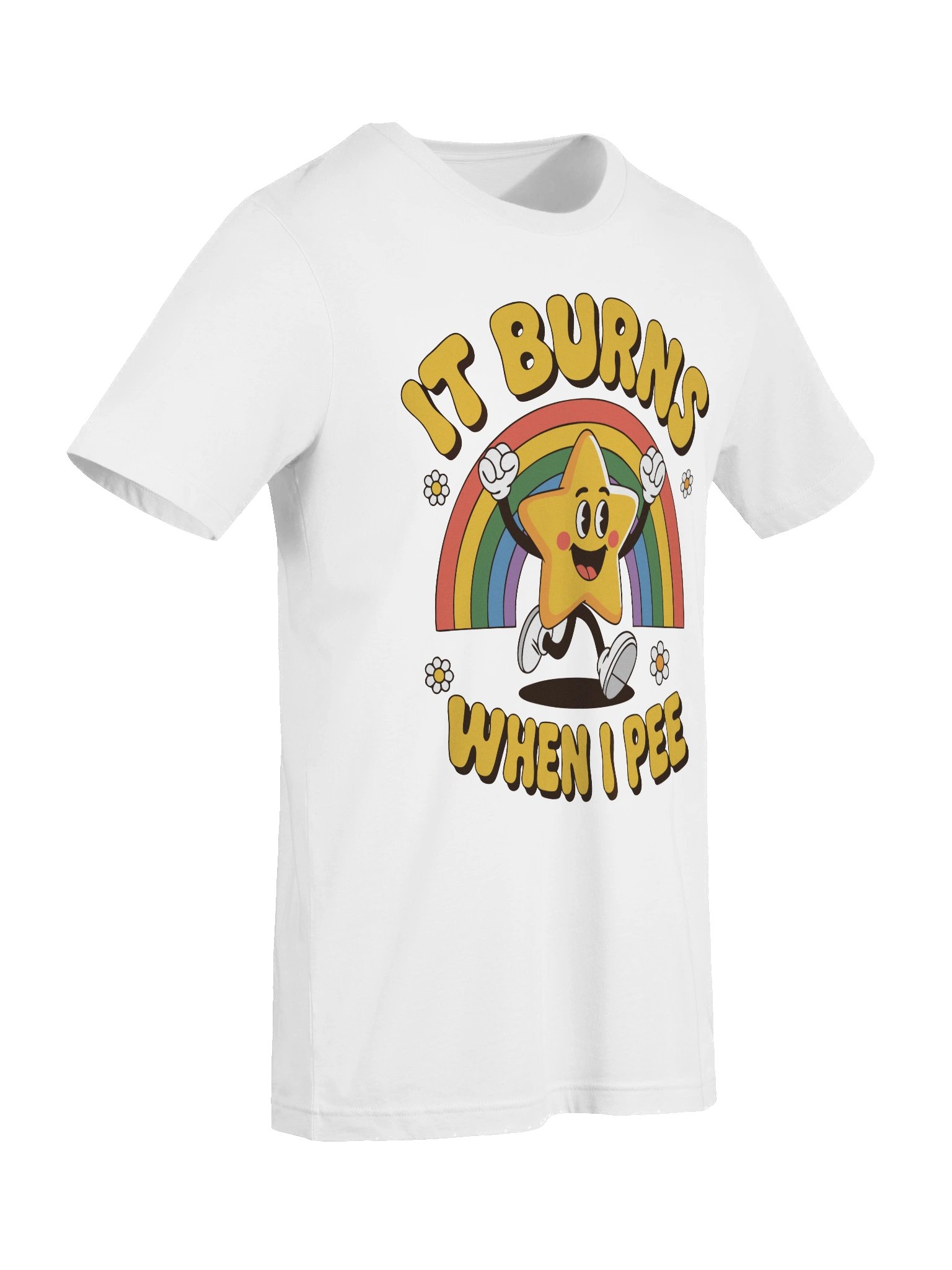 It Burns When I Pee! Sarcastic Ironic T-Shirt product image (22)