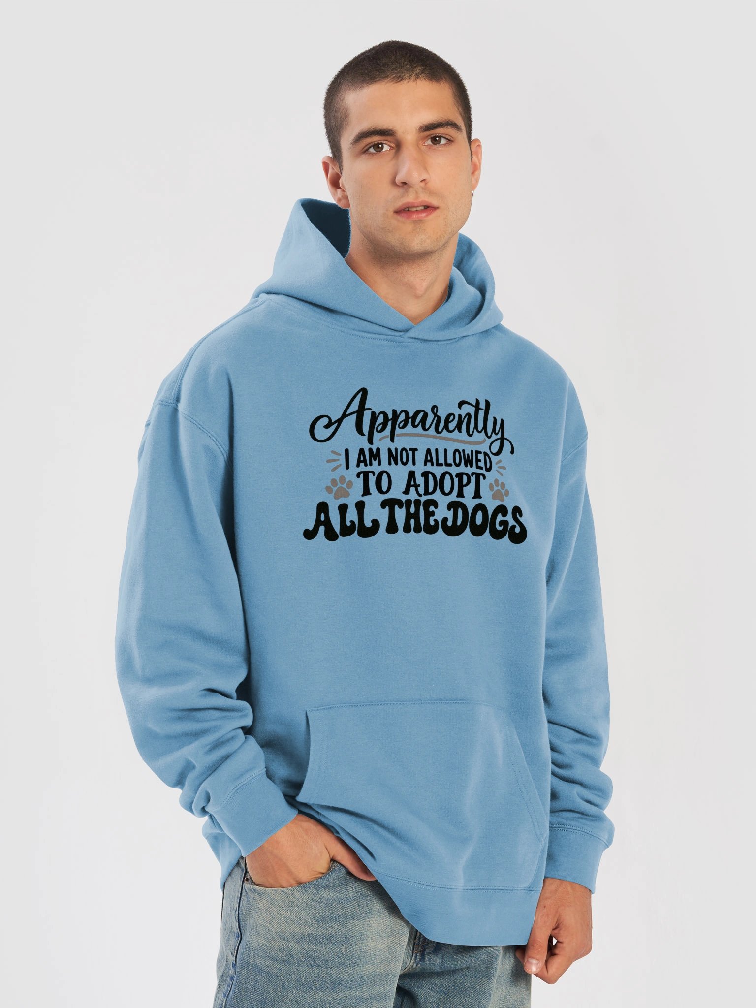 Apparently I Am Not Allowed to Adopt All the Dogs - Unisex Hoodie product image (7)