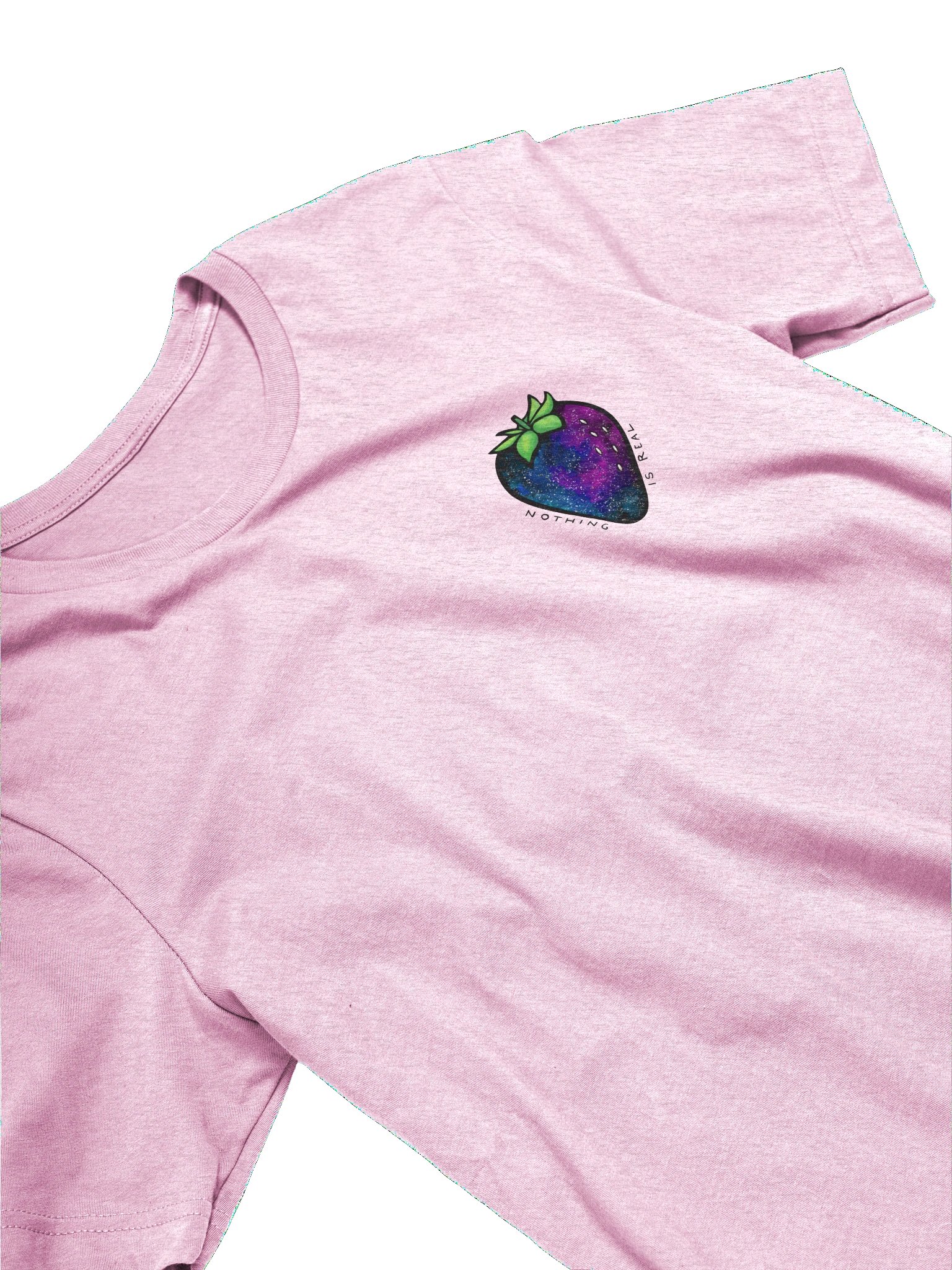 Nothing is Real Unisex T-Shirt product image (17)