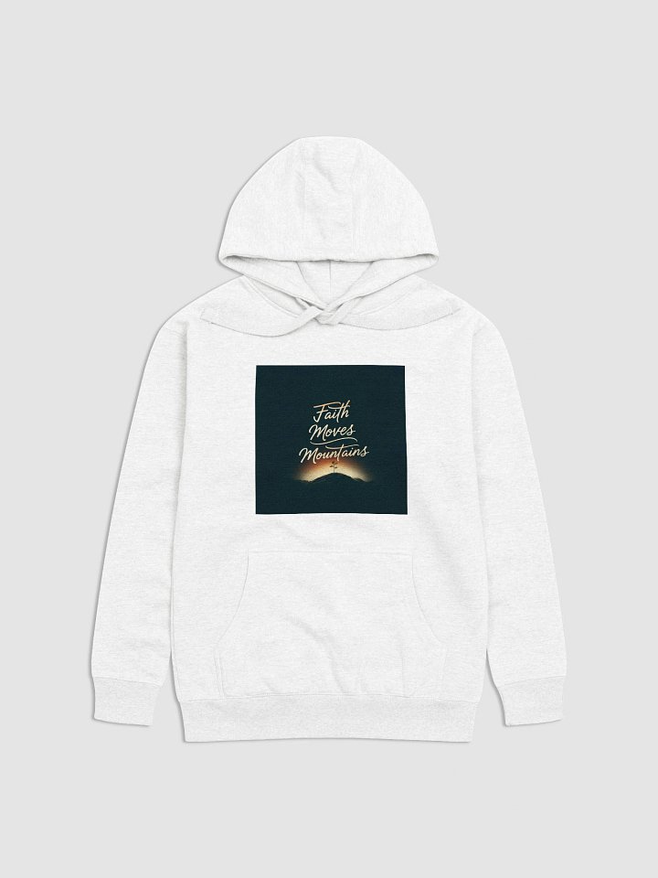 Faith Moves Mountains Premium Hoodie product image (1)