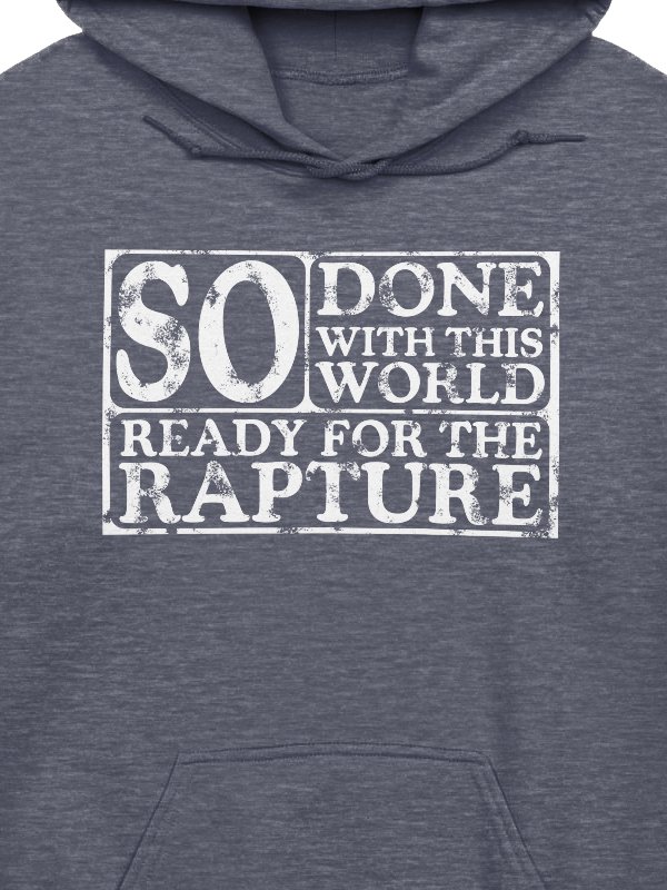 So Done With This World, So Ready For The Rapture Hoodie product image (2)