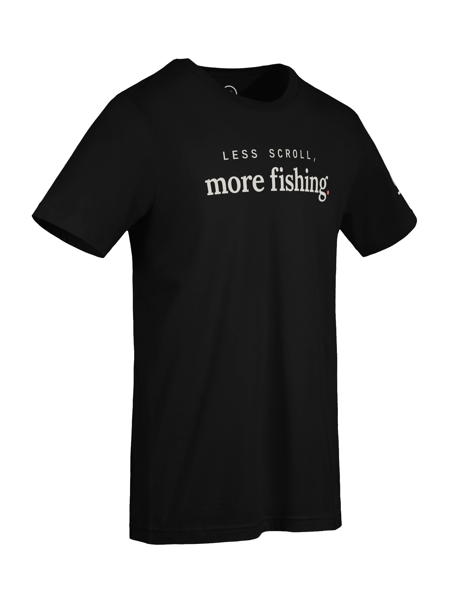 Less Scroll, More Fishing Tee product image (7)