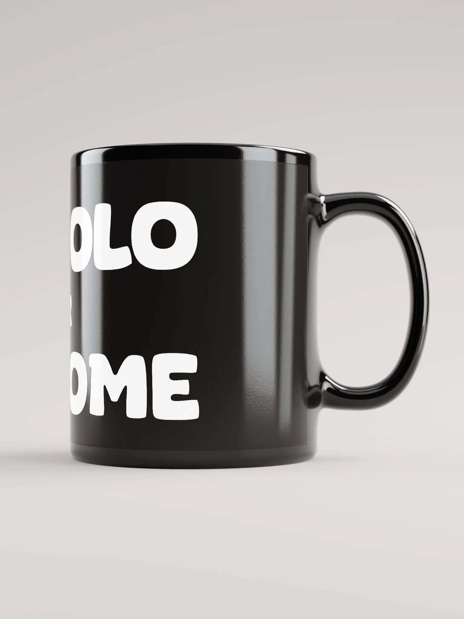 Go Bolo or Go Home Mug product image (3)