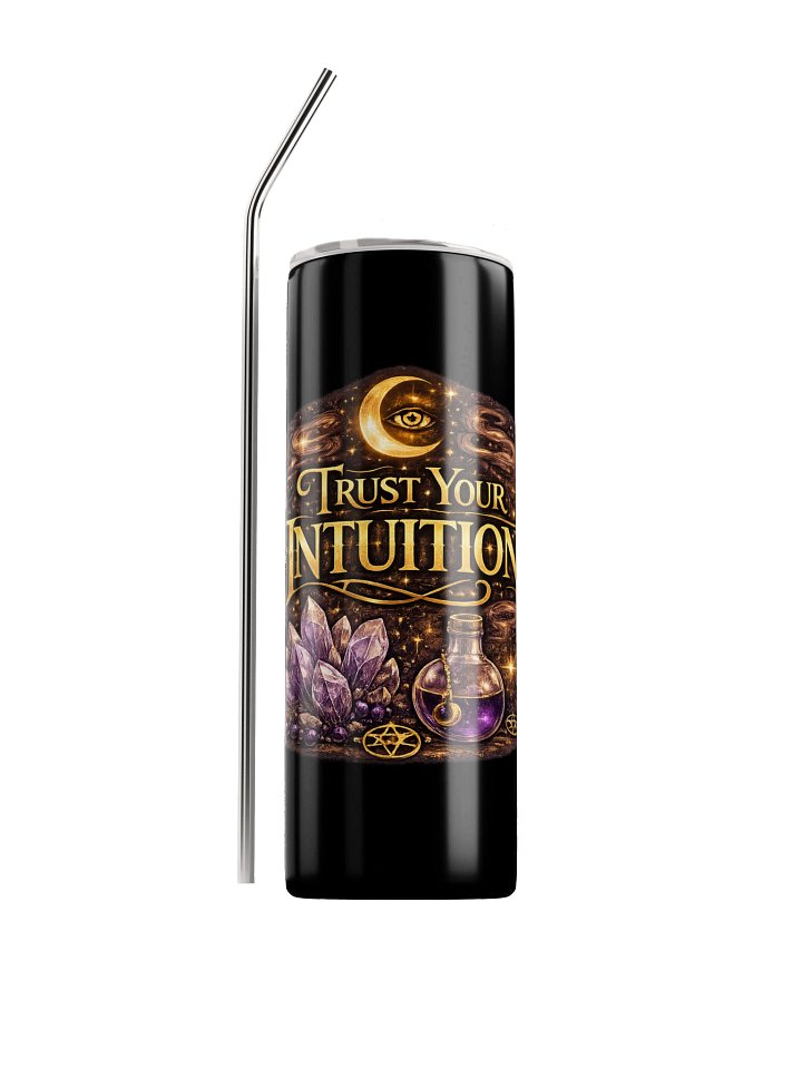 Trust Your Intuition Tumbler – True Oracle 🔮✨ product image (1)