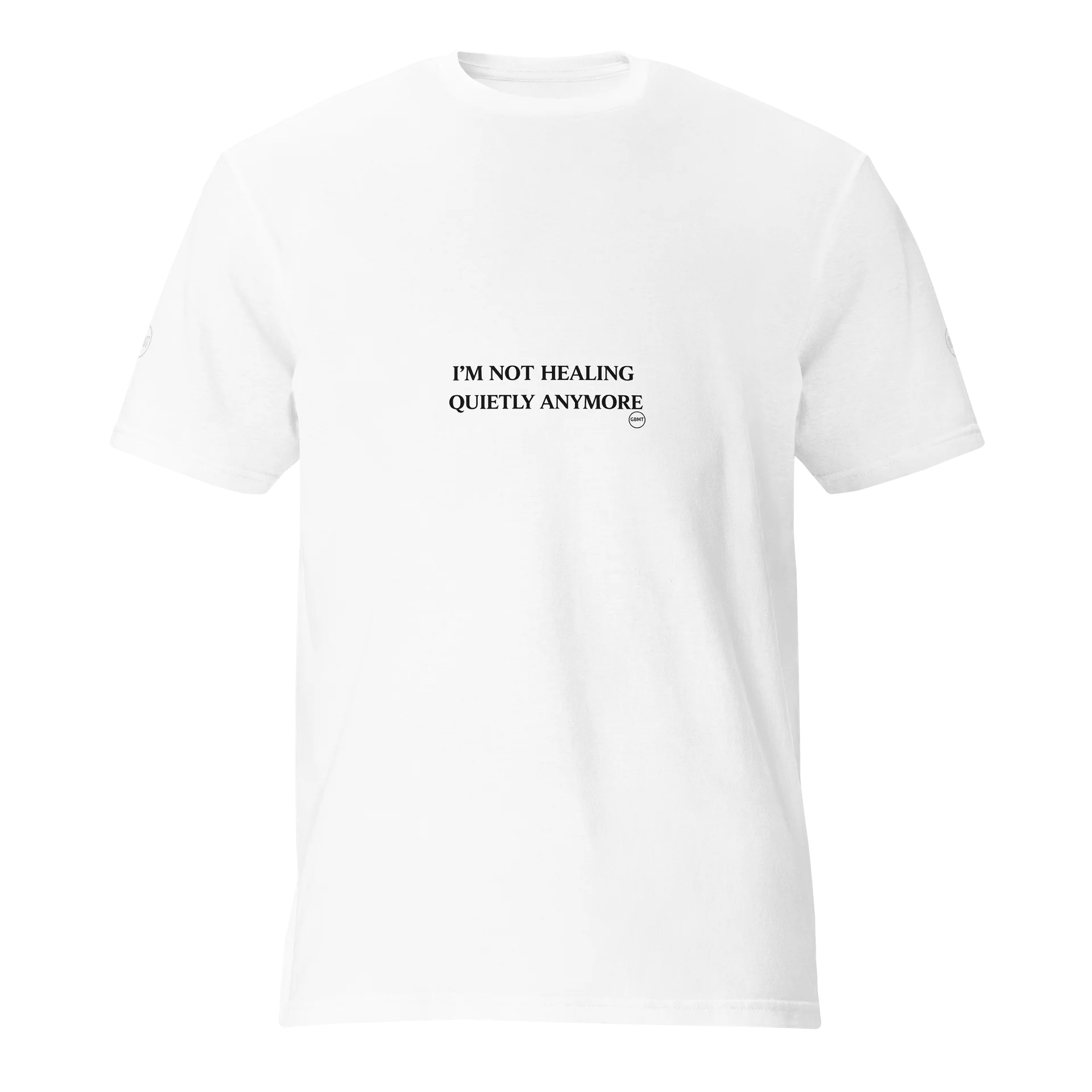 I’m Not Healing Quietly Anymore Tee | GBMT Women’s Power Statement Shirt product image (1)