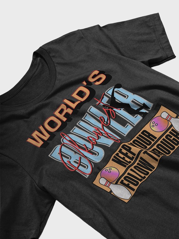 Worlds Okayest Bowler Motivational T-Shirt product image (2)