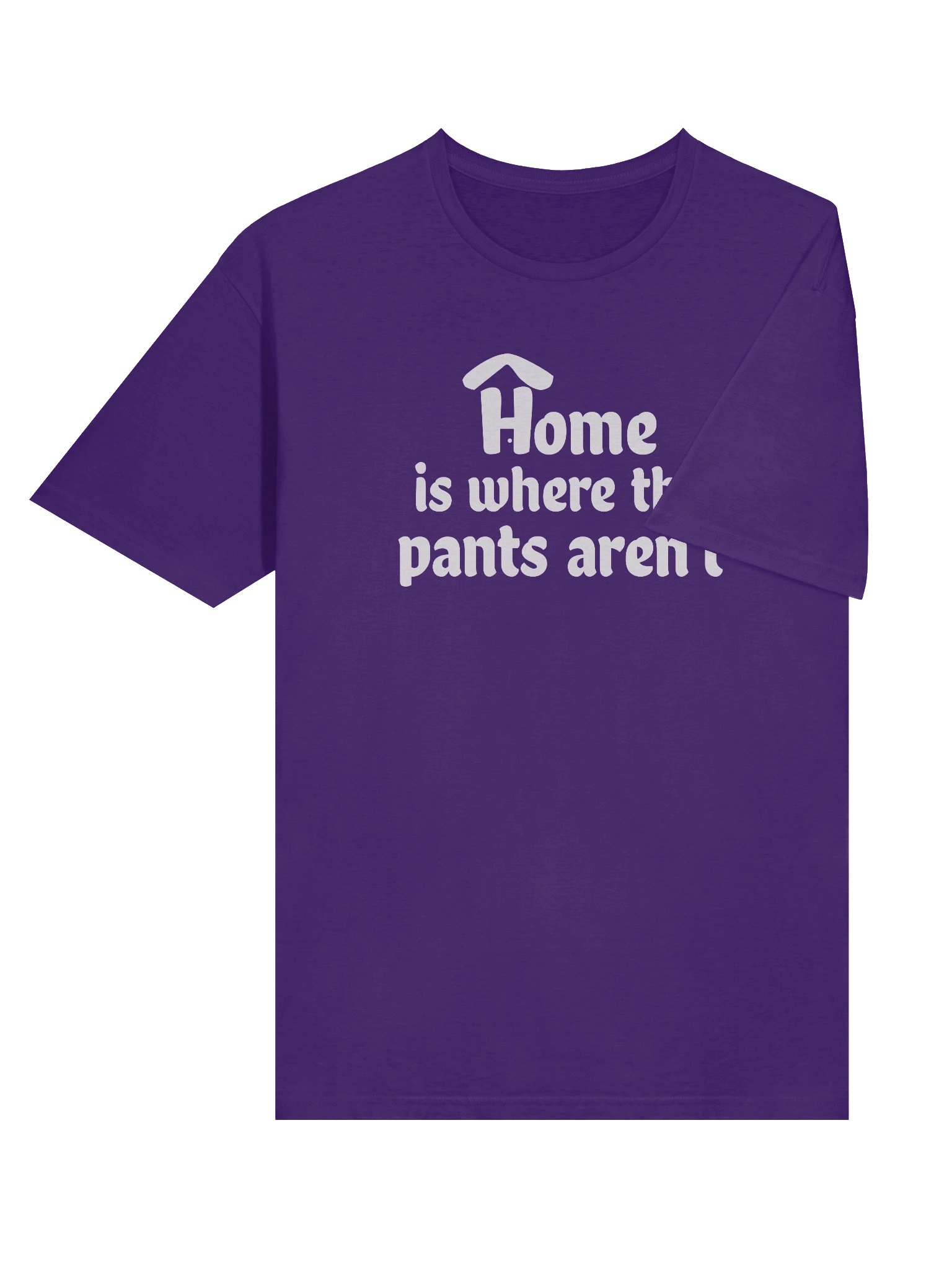 Home is Where the Pants Aren't Unisex Tee product image (21)