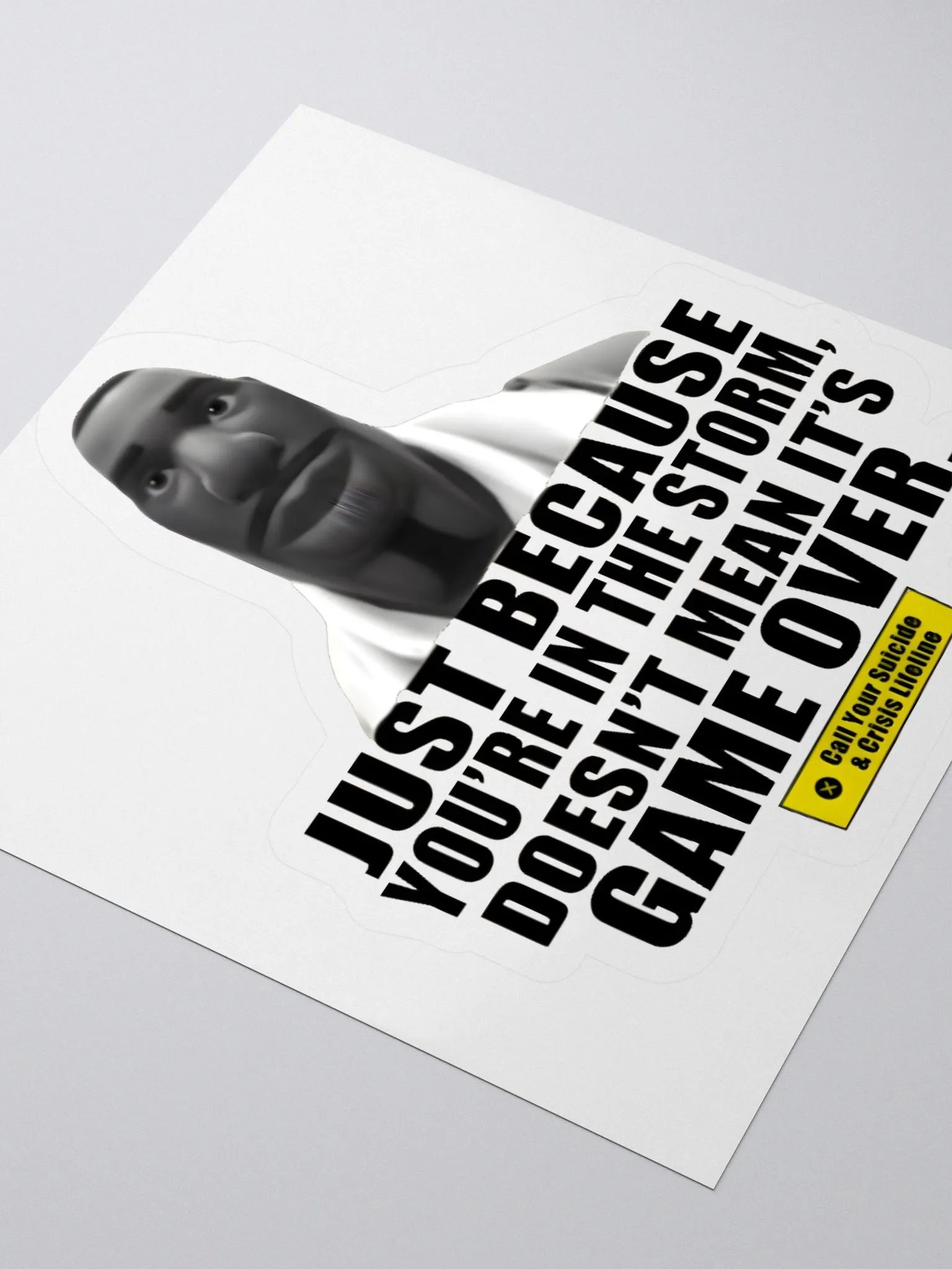 Just Because You're In The Storm Doesn't Mean It's Game Over Sticker product image (3)