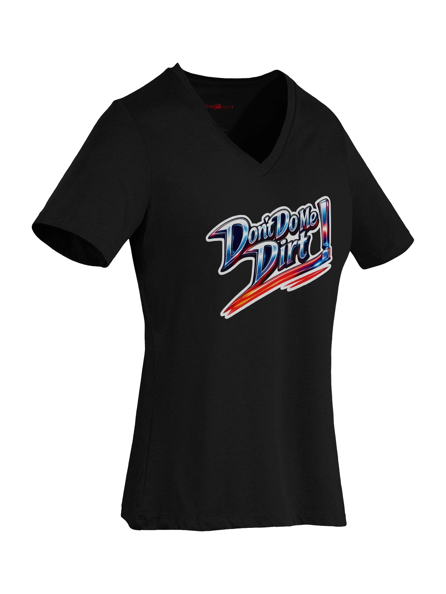 “Don’t Do Me Dirt!” V-Neck Tee product image (7)