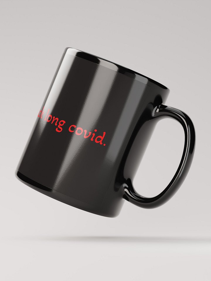 F*CK LONG COVID Mug - Black product image (3)