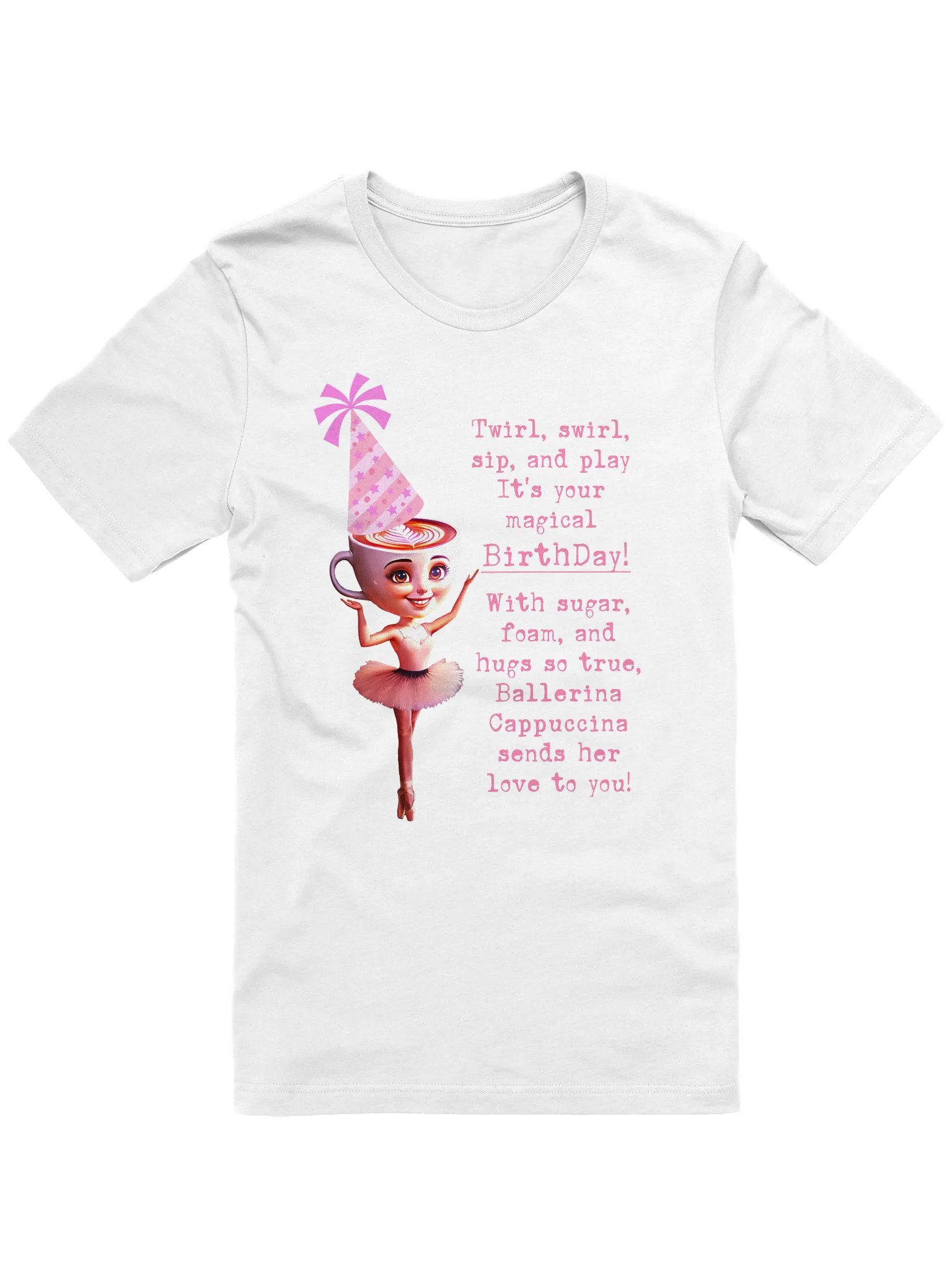 Ballerina Cappuccina Birthday T-Shirt product image (1)