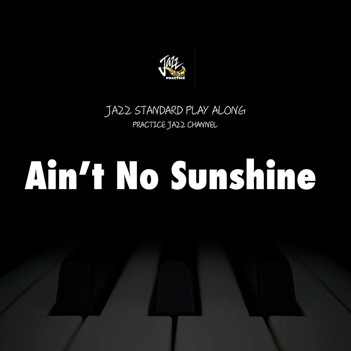 Ain’t No Sunshine (Slow Blues Version) - Backing Track product image (1)