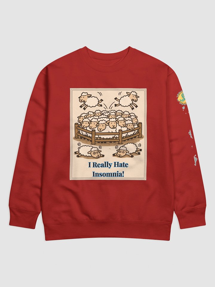 I Really Hate Insomnia Cotton Heritage Premium Sweatshirt product image (1)