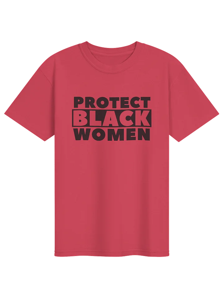 Protect Black Women T-Shirt (Color) product image (1)