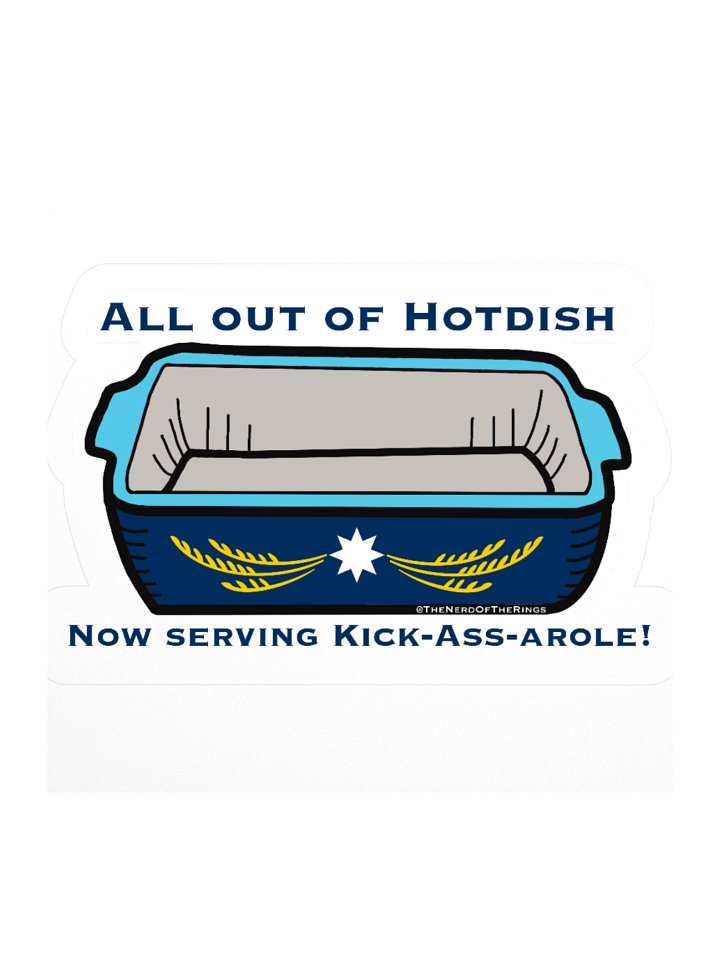All Out of Hotdish Sticker product image (3)