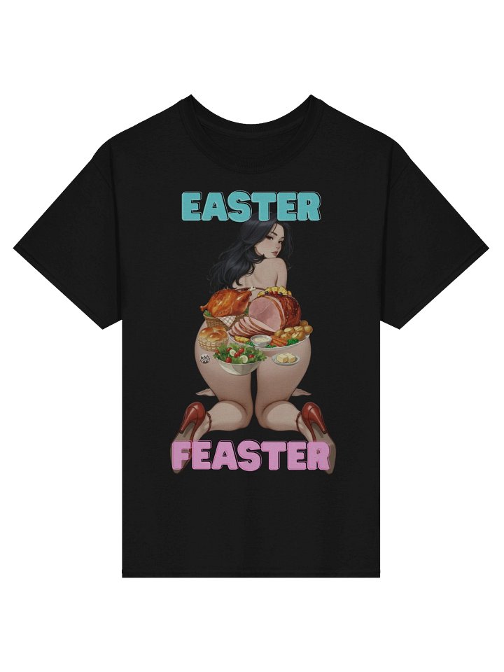 Easter Feaster (Turn It Around Edition) T-Shirt product image (1)