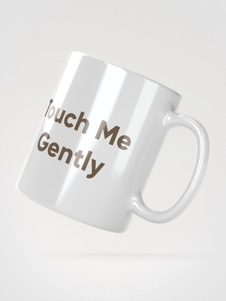 Touch Me Gently 20oz Mug product image (2)
