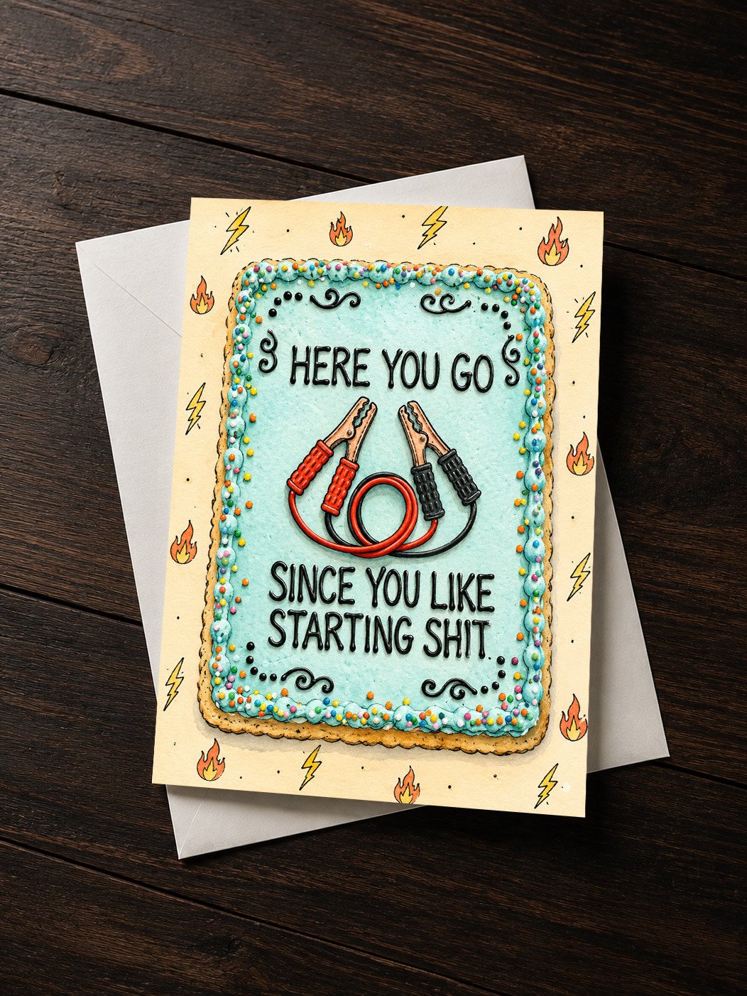 Here You Go Since You Like Starting Shit Greeting Card product image (1)
