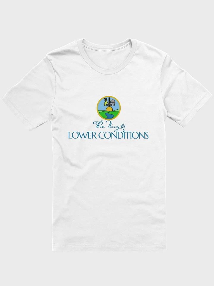 'THE WAY TO LOWER CONDITIONS' T-SHIRT product image (1)
