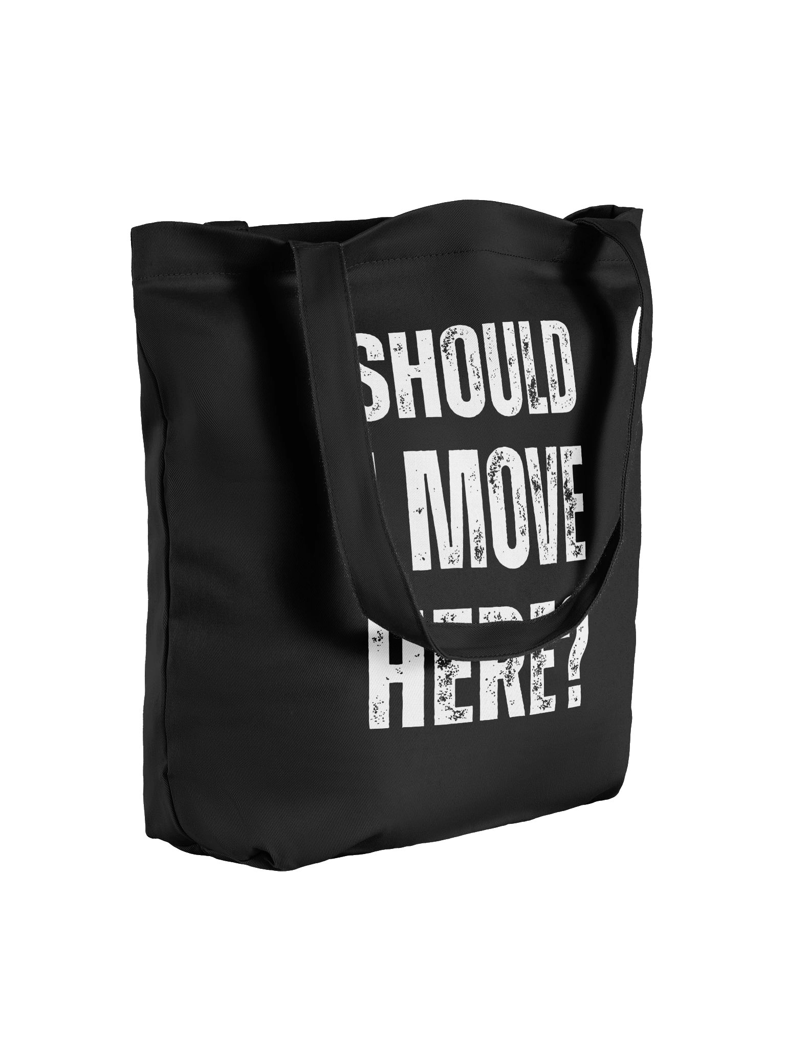 Should I Move Here Black Tote product image (4)