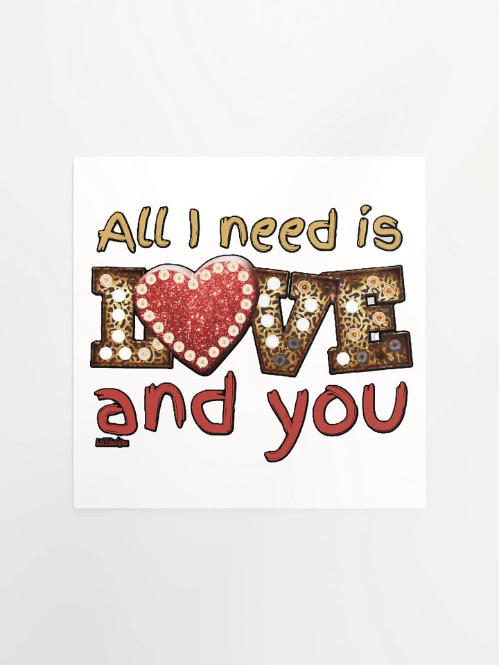 ALL I NEED IS LOVE AND YOU product image (1)