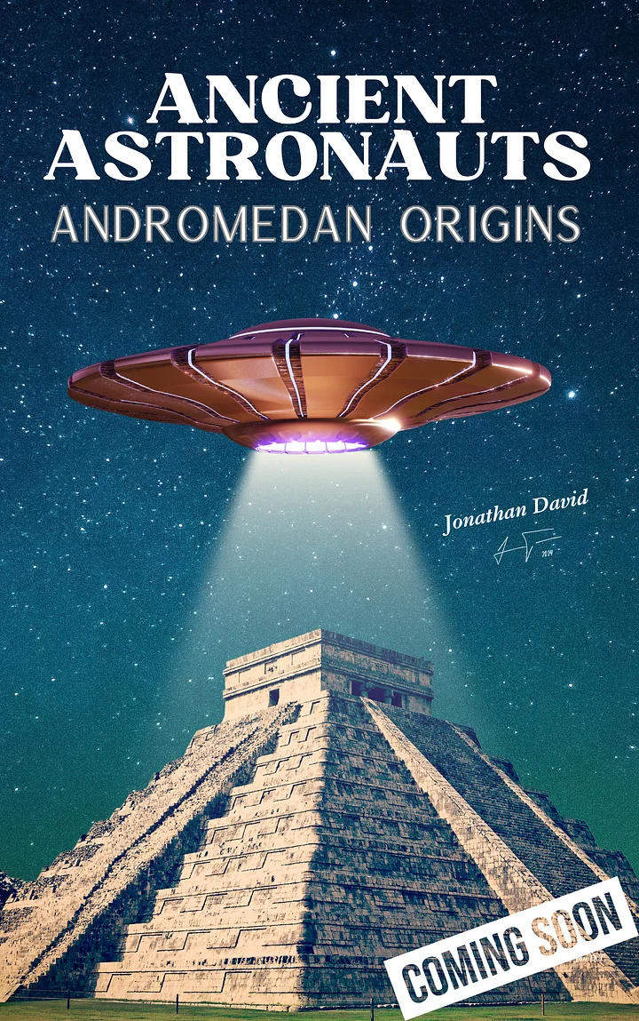 Copy of Ancient Astronauts: Andromedan Origins [PREORDER] product image (1)