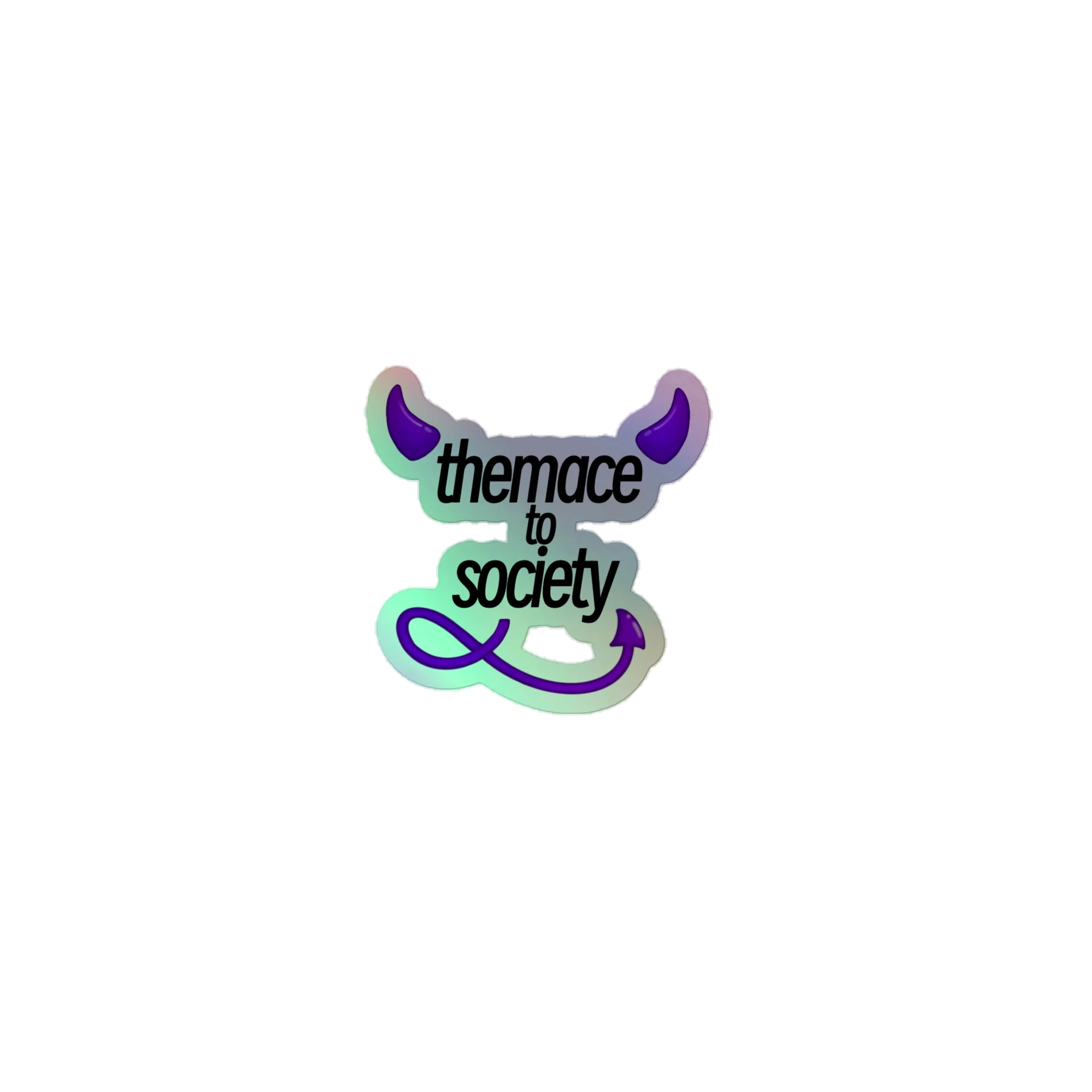 THEMACE TO SOCIETY Holographic Sticker (Cut-Out) product image (2)