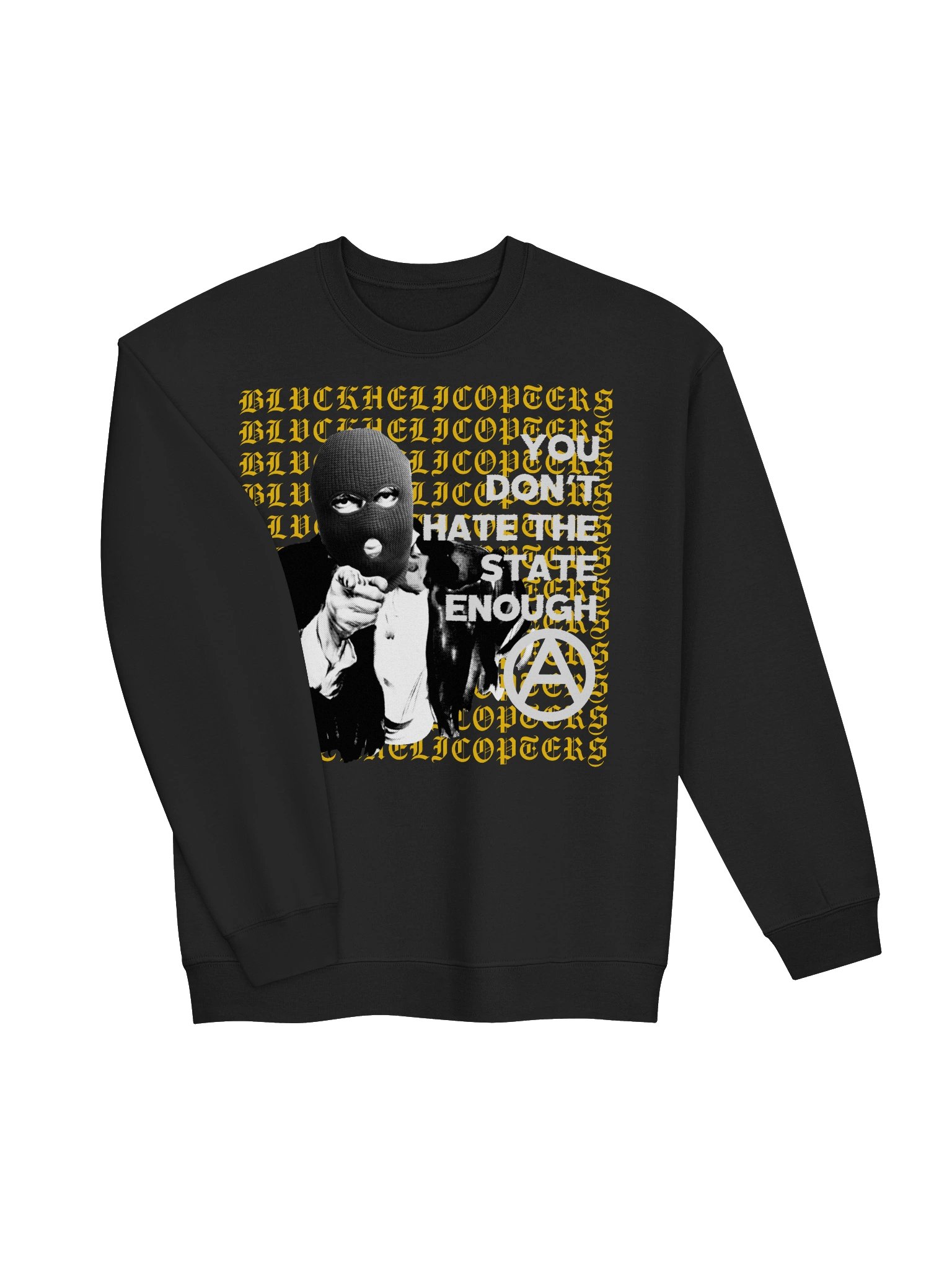 YOU DON'T HATE THE STATE ENOUGH product image (3)