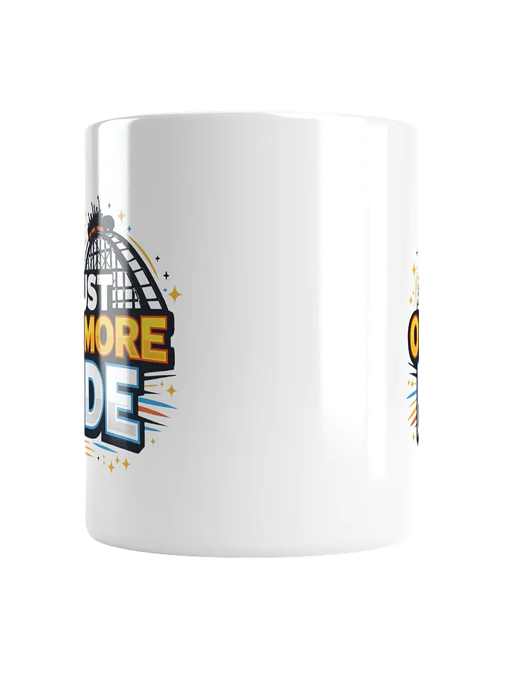 Just One More Ride Mug product image (2)