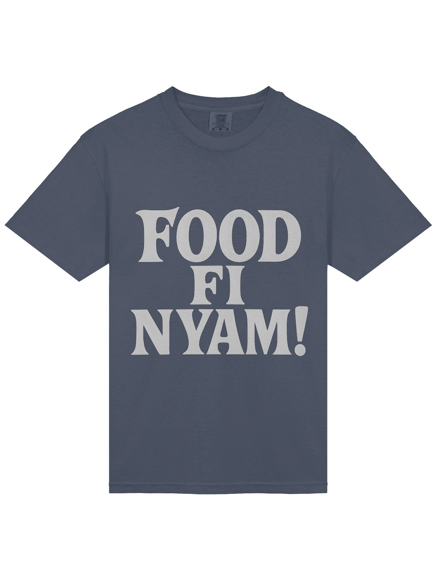 Bold 'FOOD FI NYAM!' Graphic T-Shirt product image (27)