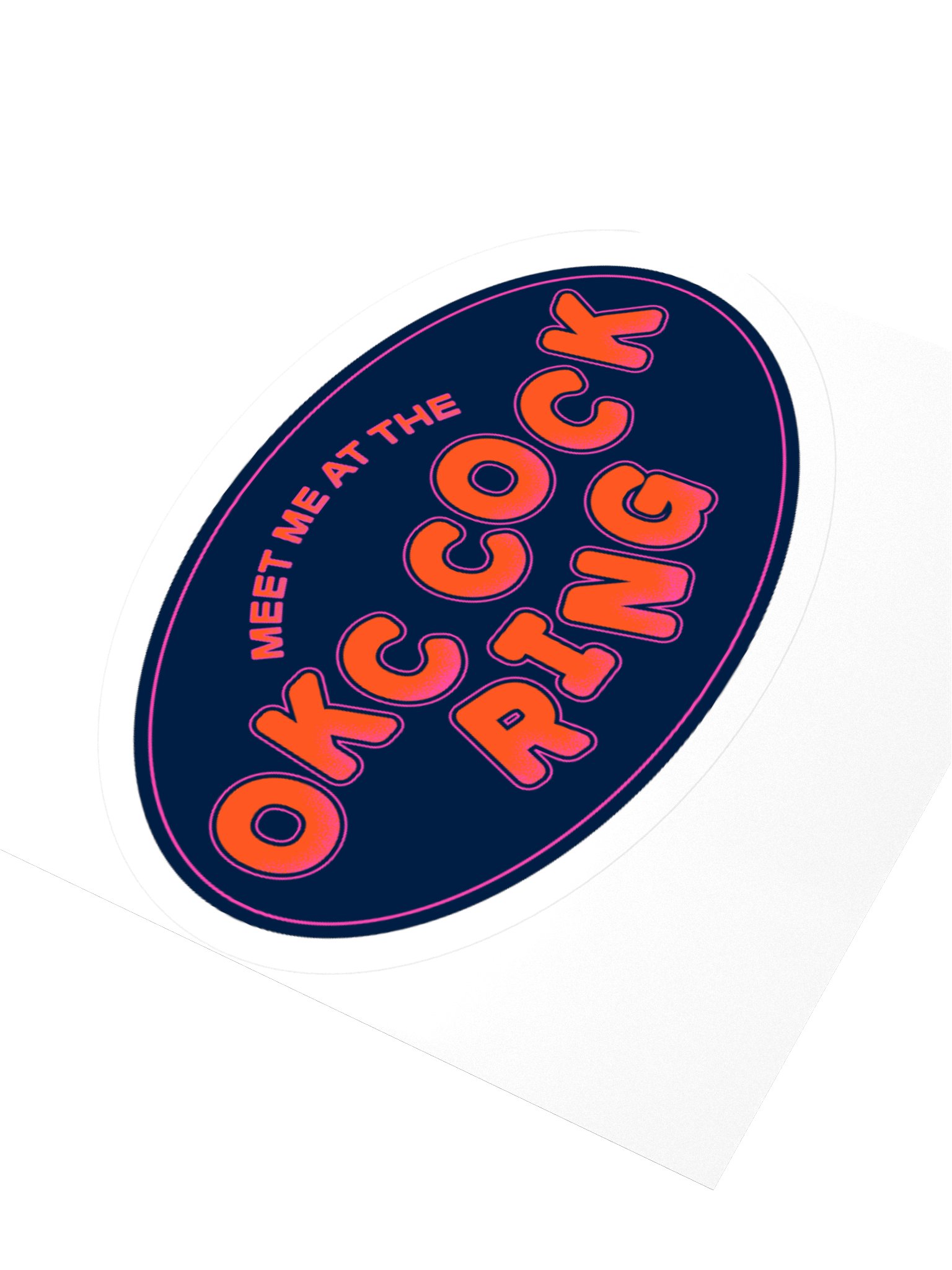Meet Me at the OKC Cock Ring Sticker product image (7)