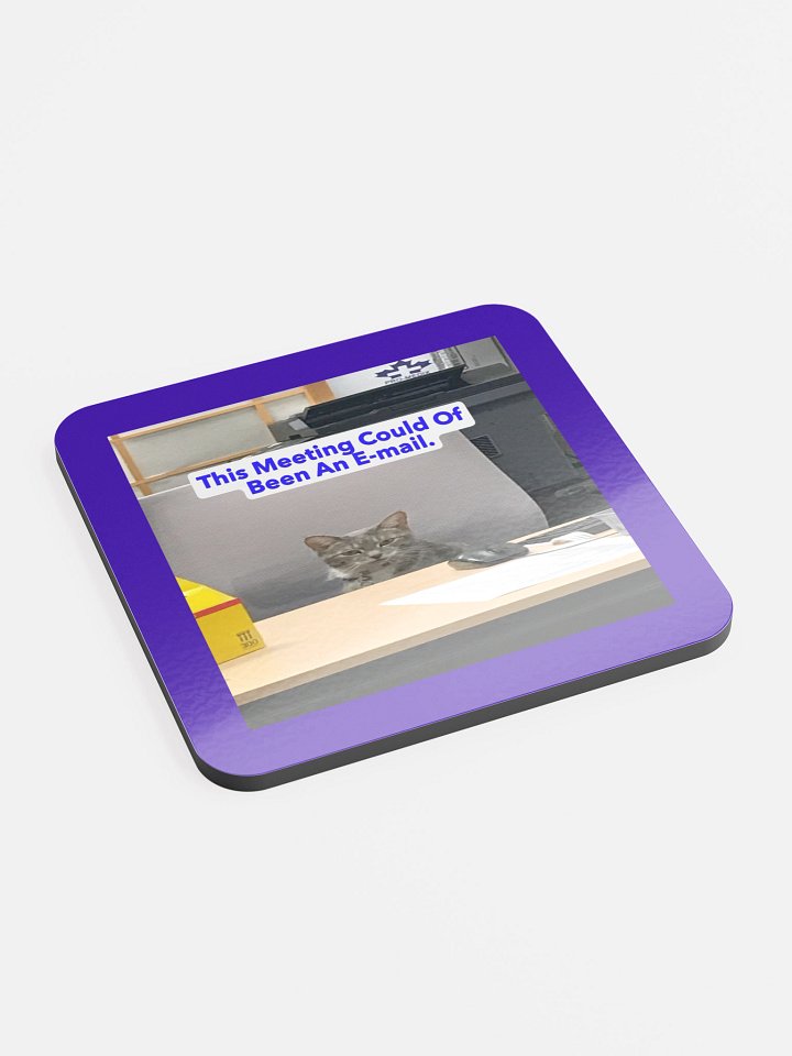 Sassy Cat Meetings Desk Coaster product image (2)