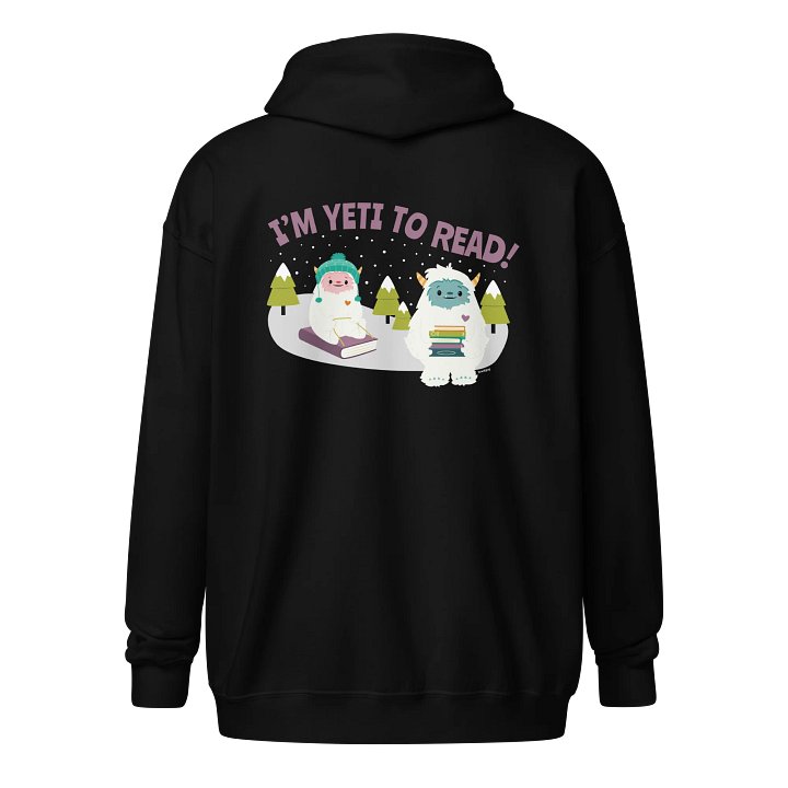 I'm Yeti to Read! Zip Hoodie product image (4)