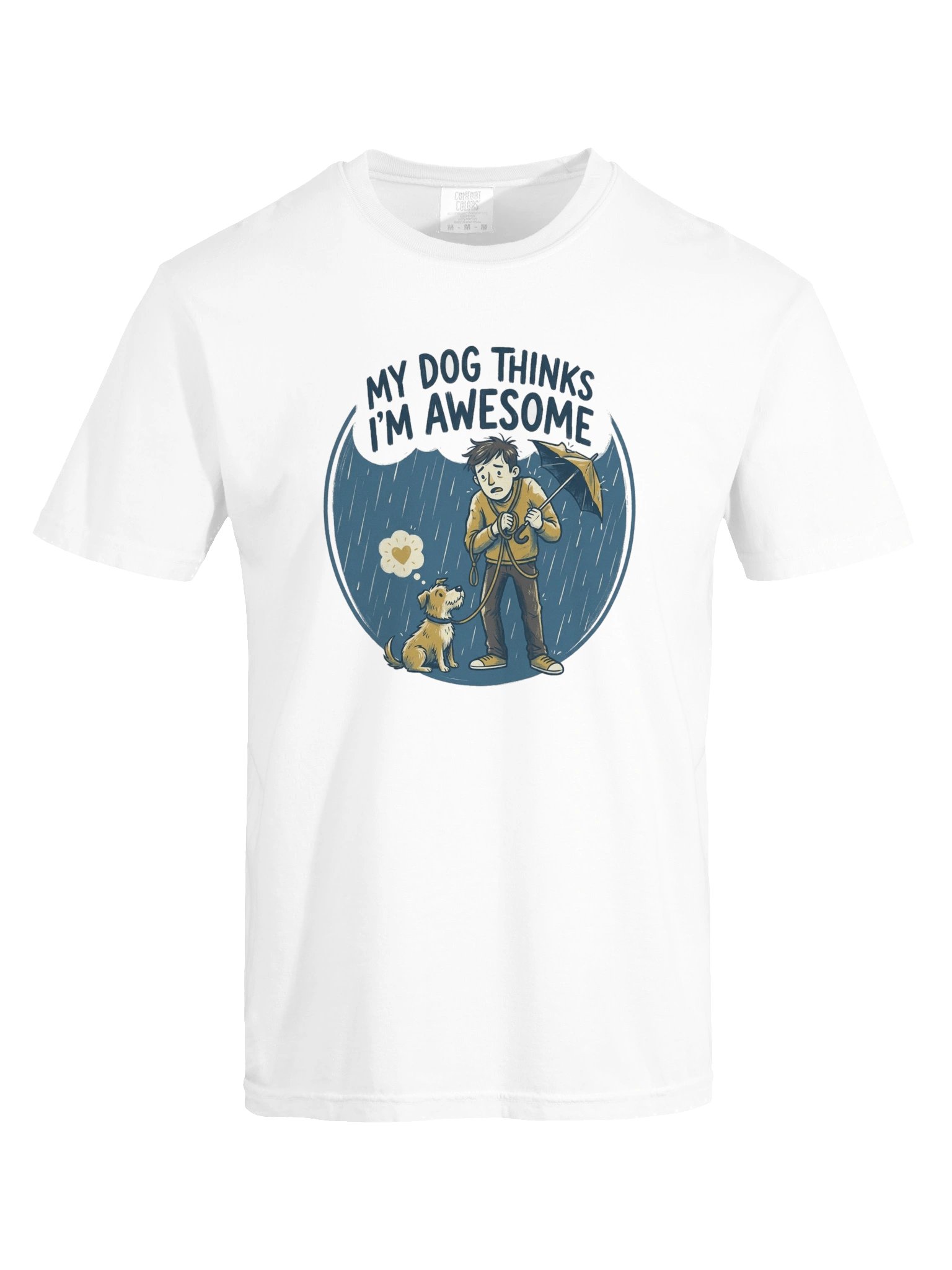 "My Dog Thinks I'm Awesome" Heavyweight T-Shirt product image (9)