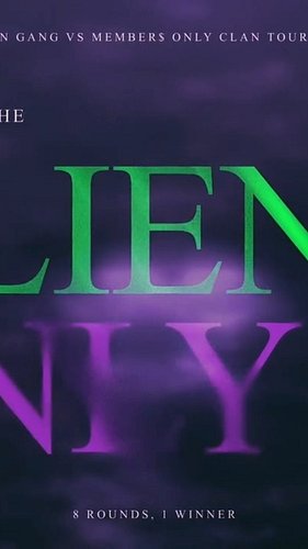 💲Saturday. 
👽3pmPST/4pmMST/6pm EST. 
💲The long awaited MEMBER$ ONLY vs. Alien Gang Showdown. 
💲Clan leaders: Killusion vs. JB...