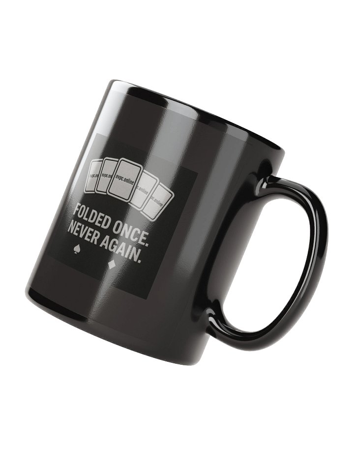 Monochrome "Folded Once - Never Again" Mug product image (2)