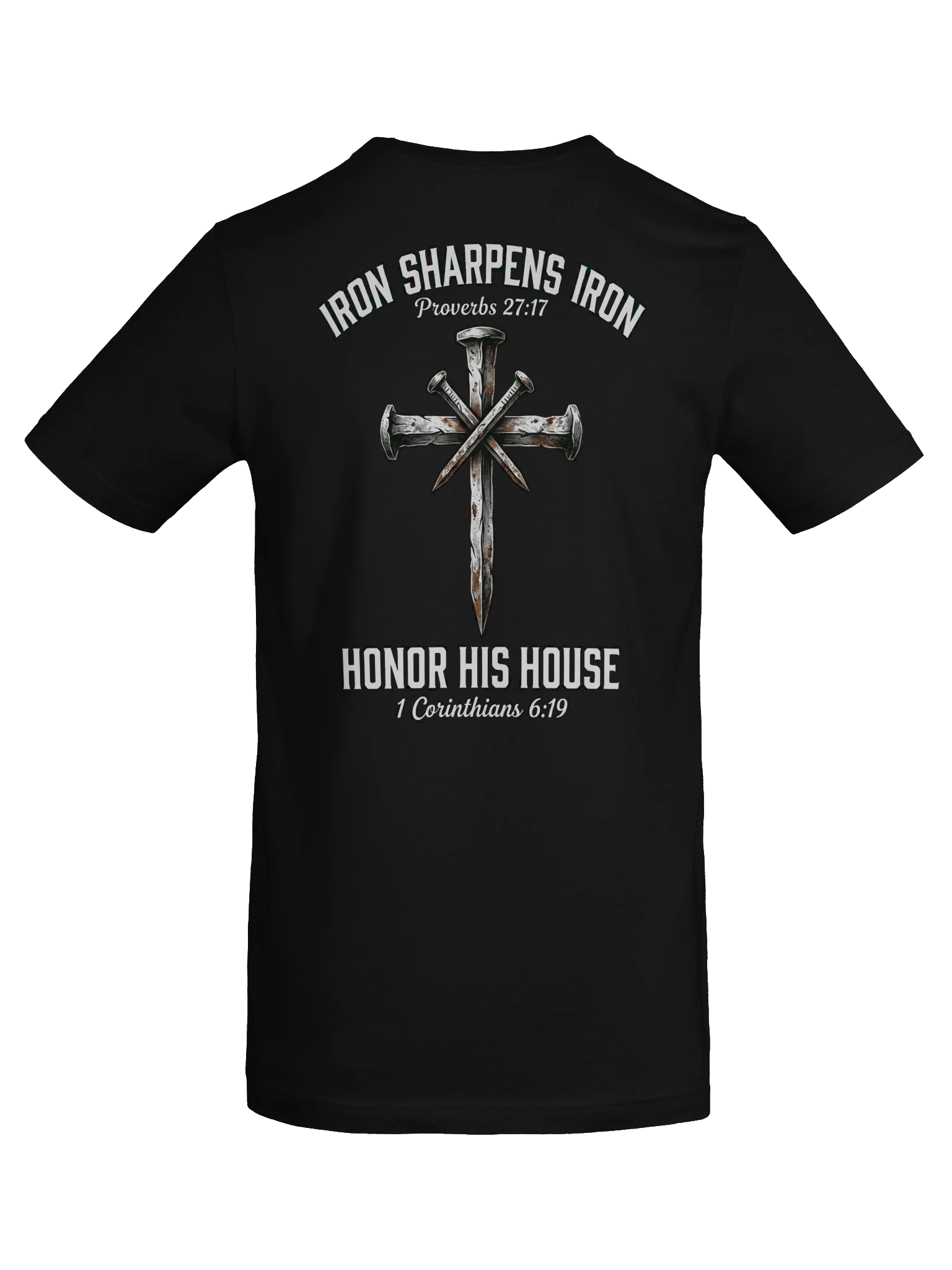 Unisex His House "Iron Sharpens Iron" T-Shirt by His House
