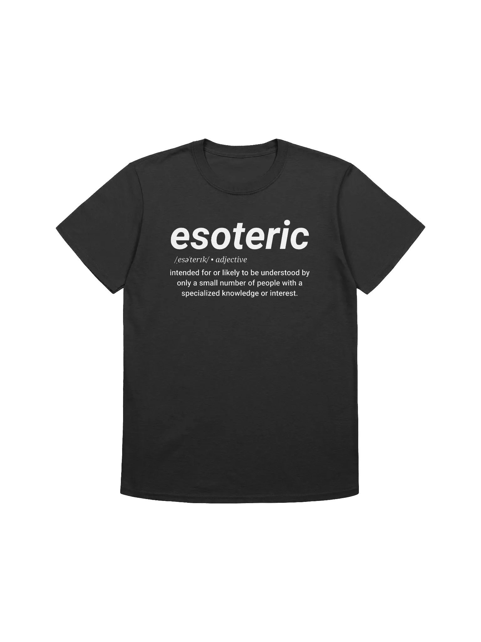 Esoteric Definition Tee product image (1)