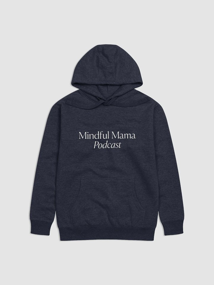 [Navy] Mindful Mama Podcast Hoodie product image (1)