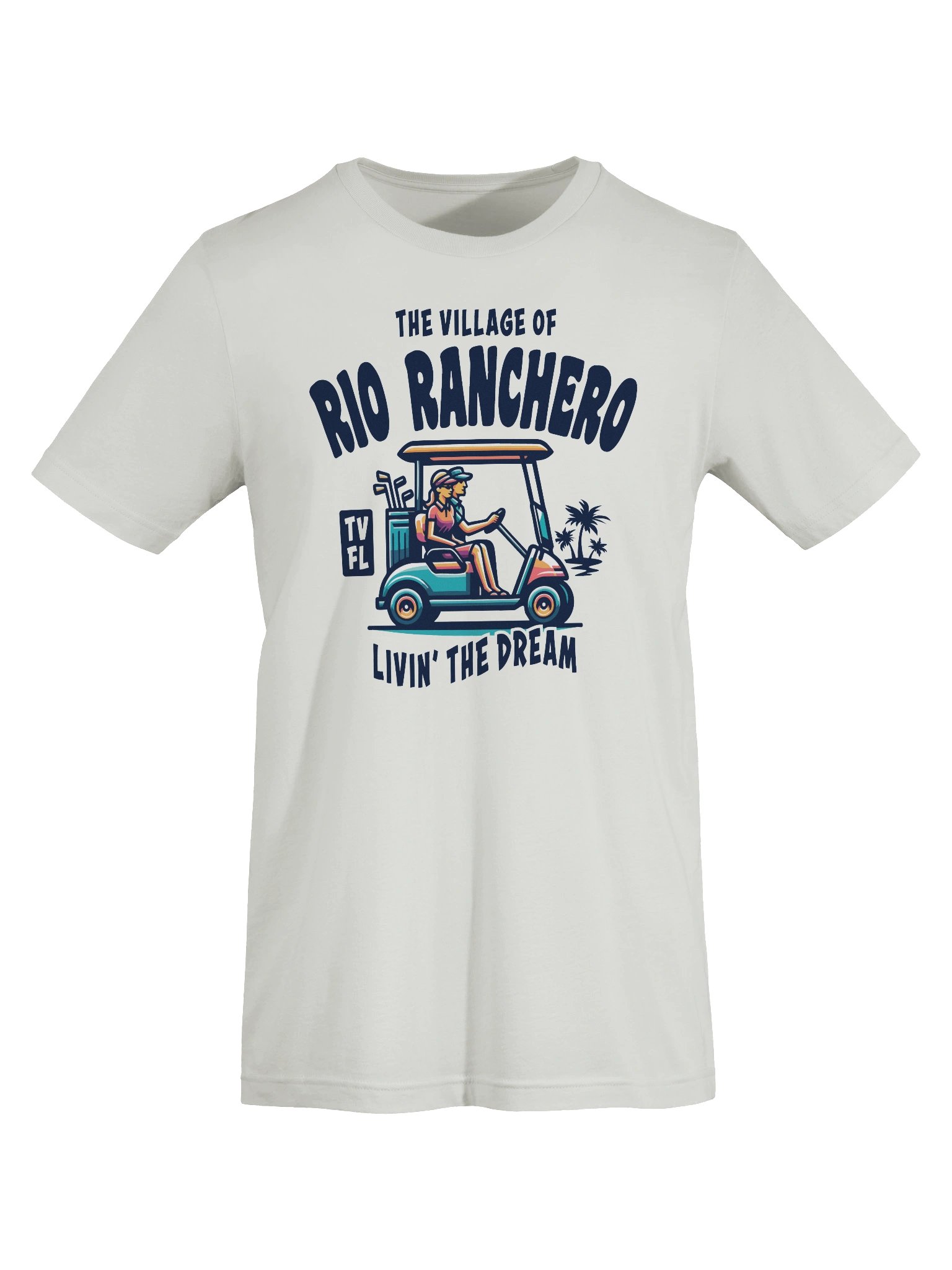 The Village of Rio Ranchero TV FL Golf Cart Design T-Shirt product image (57)