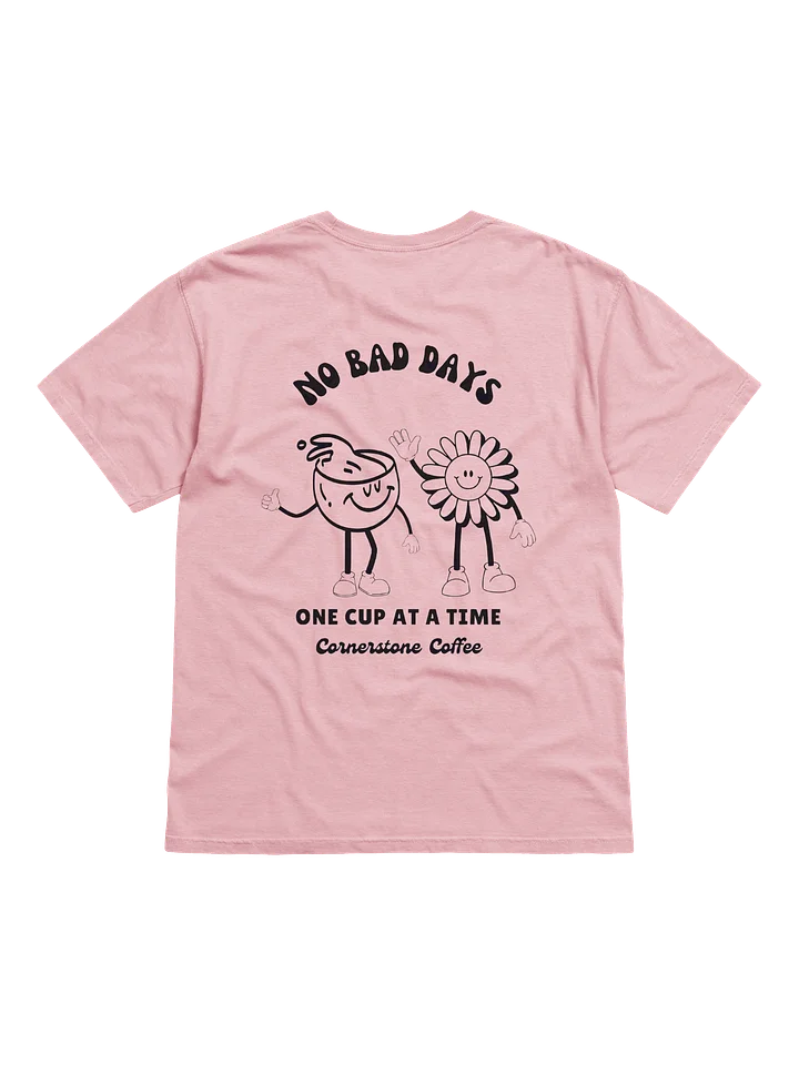 NO BAD DAYS TEE product image (2)