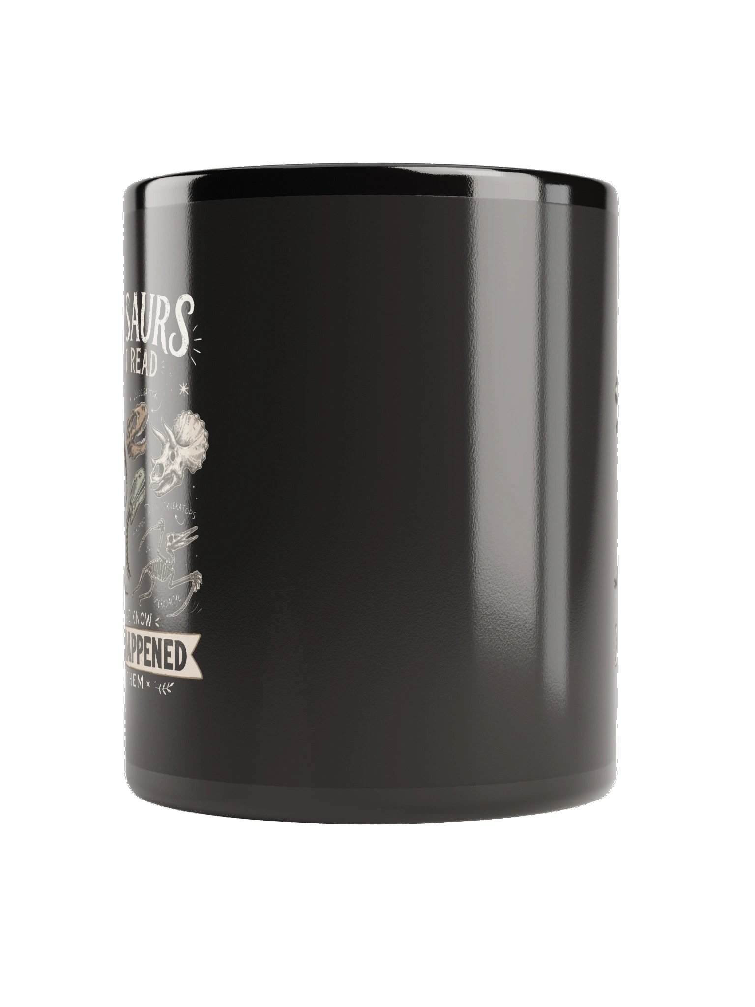 Teacher Mug Dinosaurs Didn’t Read Black Coffee Cup product image (3)