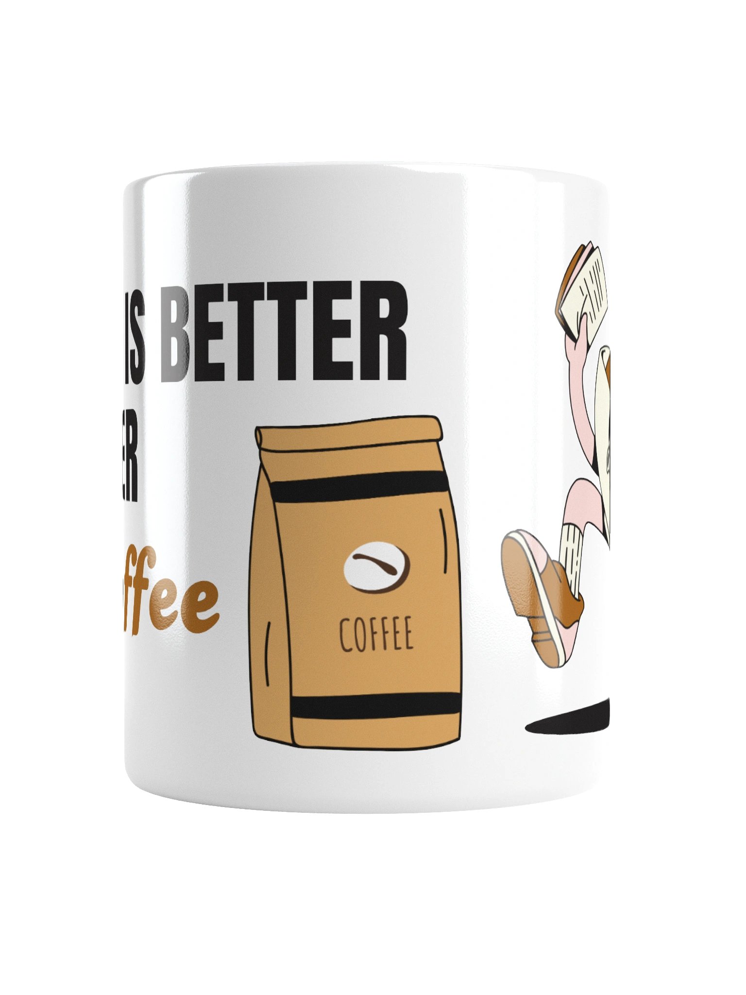 "Life is better after coffee " Mug product image (3)