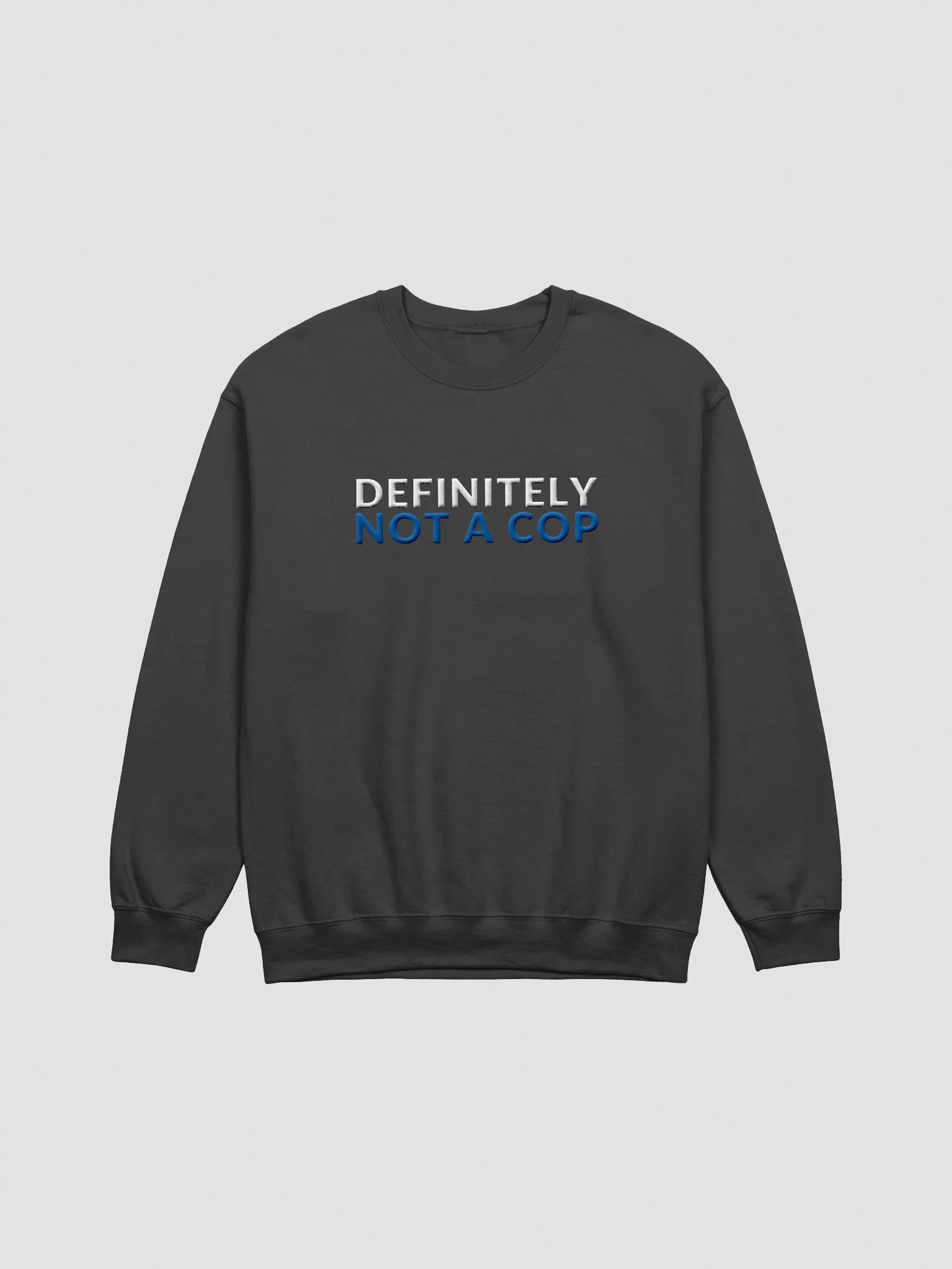 DEFINITELY NOT A COP (BLUE) - CREWNECK product image (1)