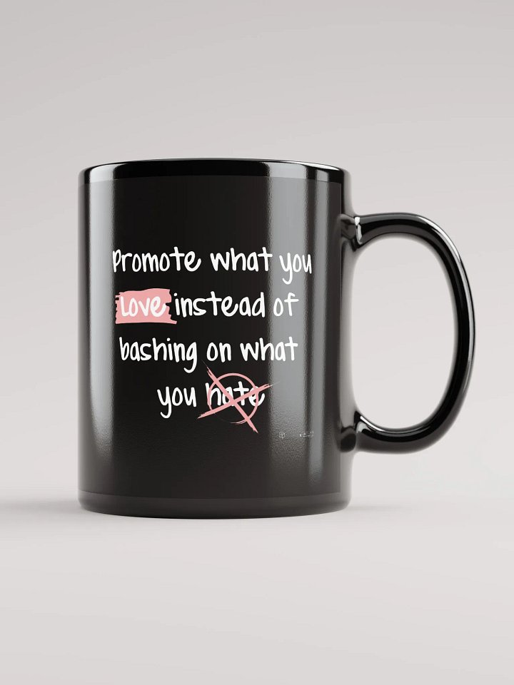 Promote What You Love Mug product image (1)