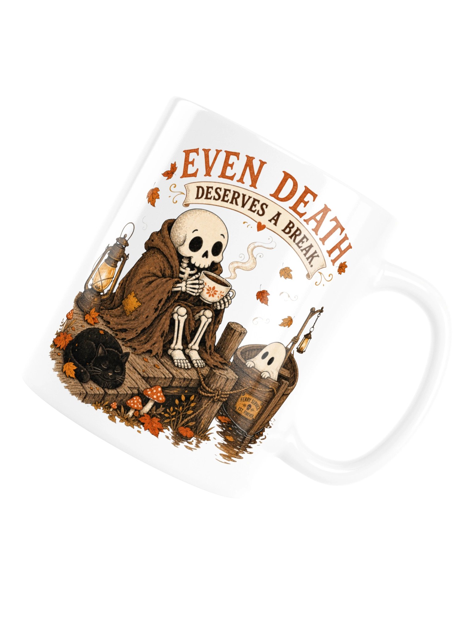Even Death Deserves a Break Mug product image (6)