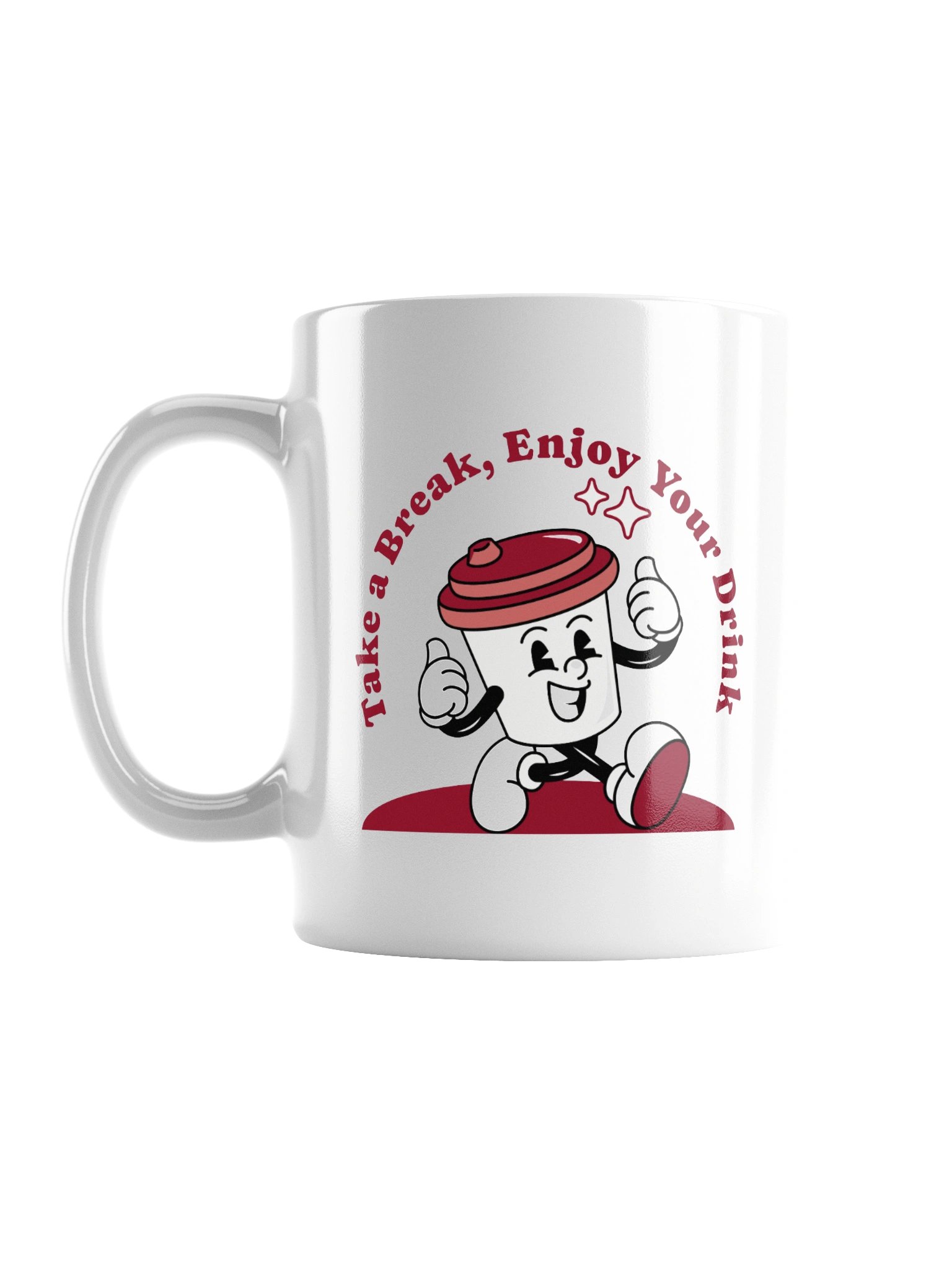 Take a Break, Enjoy Your Drink Mug product image (3)