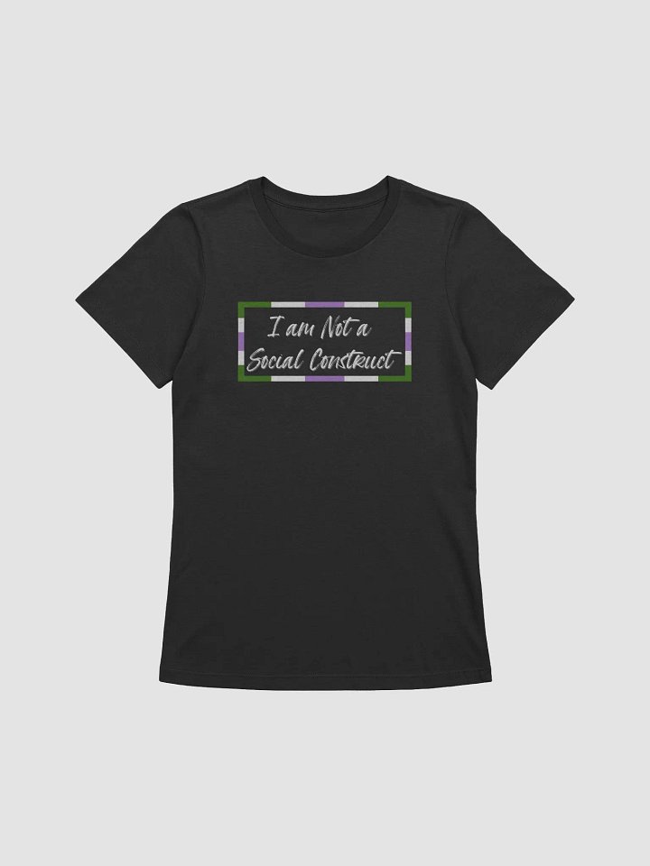 I am Not a Social Construct (lg) (wt) - Gender Queer - Women's Relaxed Fit T product image (9)