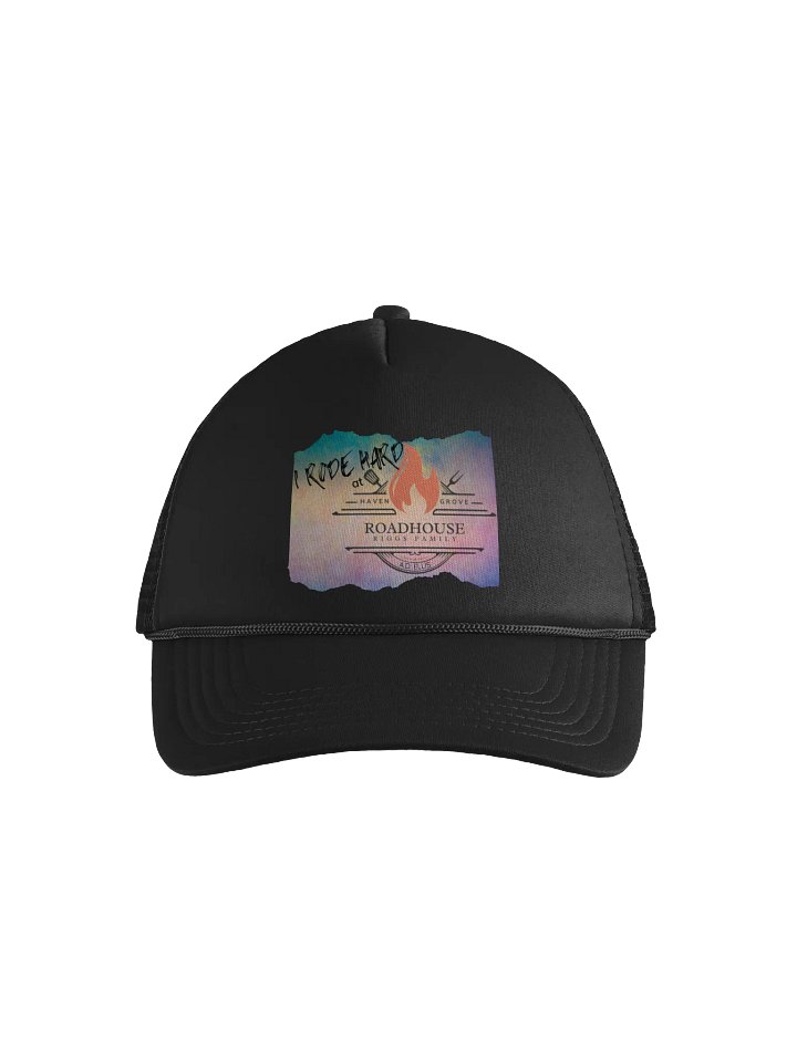 Rode Hard at the Roadhouse Foam Trucker Hat product image (1)